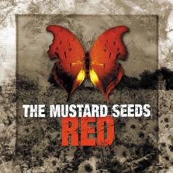 The Mustard Seeds : Red